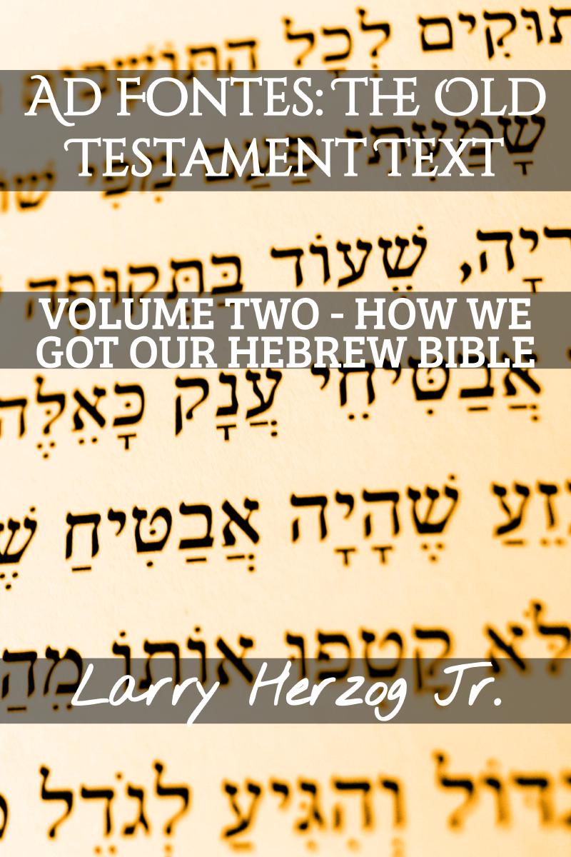 Cover of Ad Fontes: The Old Testament Text